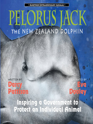 cover image of Pelorus Jack, the New Zealand Dolphin